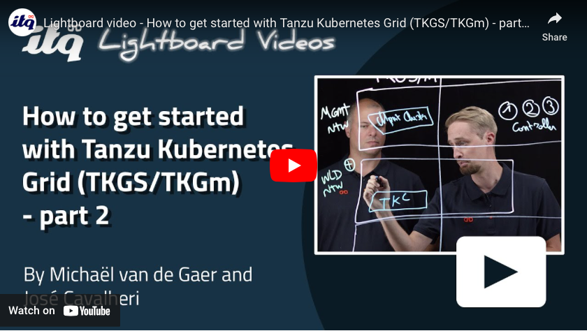 How to get started with Tanzu Kubernetes Grid (TKGS/TKGm) – Part 2